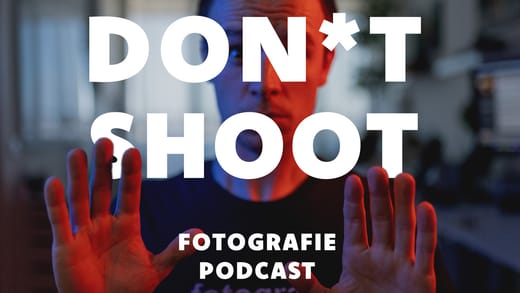 Cover-Dont-Shoot-Fotografie-Podcast.BjnbuGcG